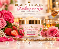 Beauty For Ashes Deep Conditioner