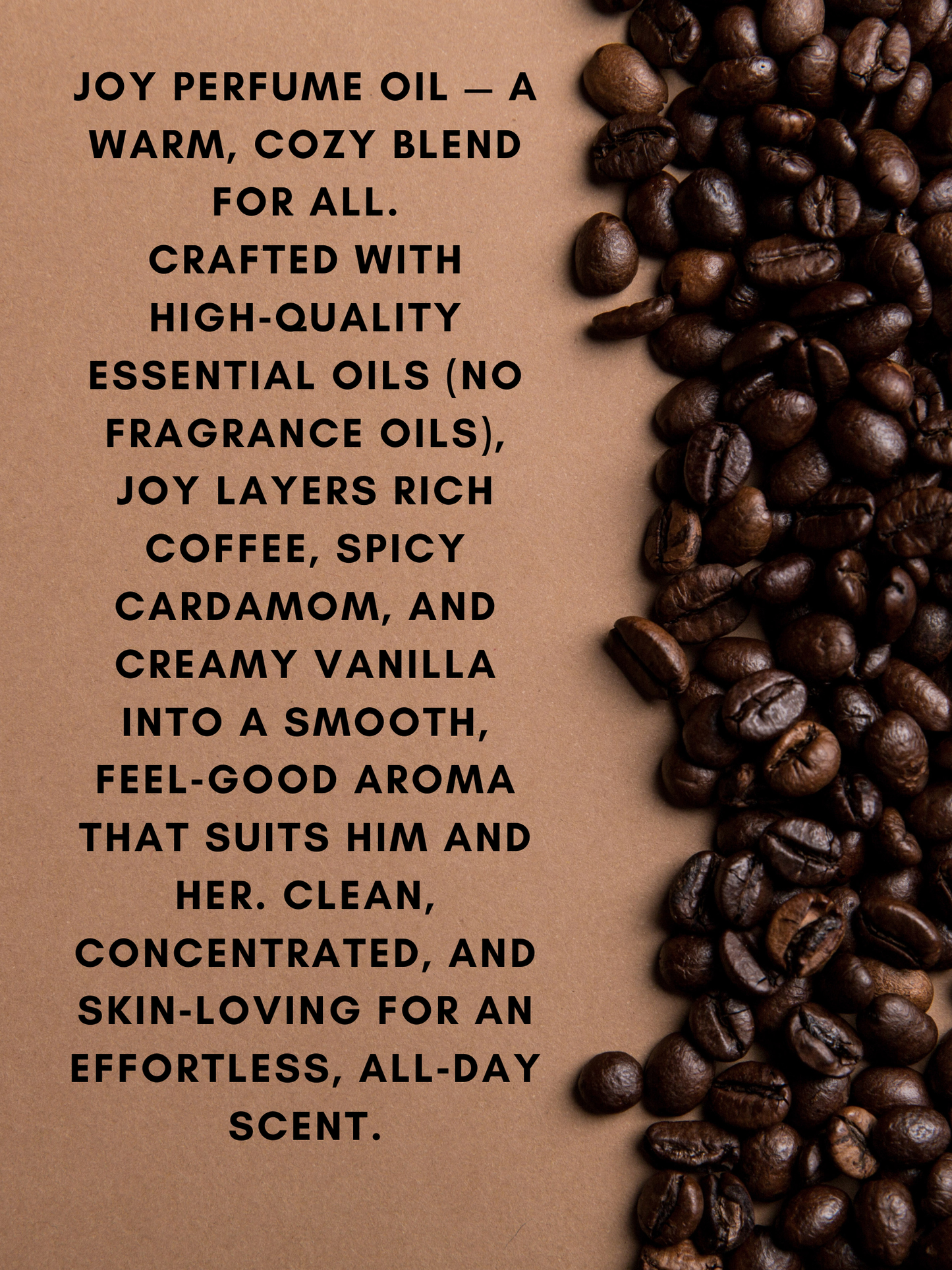 Joy Perfume Oil | Sweet Coffee and Cardamon